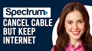 How To Cancel Spectrum Cable But Keep Internet How Do I Cancel Spectrum Cable But Keep Internet [upl. by Adiuqram]