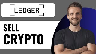 How to Sell Crypto on Ledger  Full Guide 2024 [upl. by Mya]