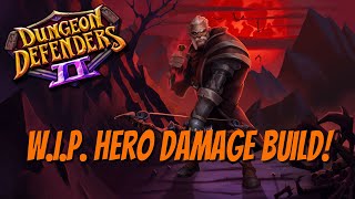 DD2  New Hero  The Hunter  A WIP Hero Damage Build [upl. by Jac146]