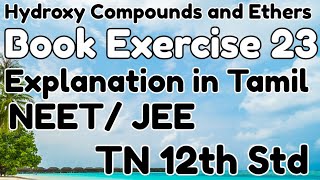 Book Exercise 23Hydroxy Compounds and EthersExplanation in TamilTN 12th Std [upl. by Opaline]