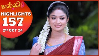 Malli Serial  EP 157 Highlights  2nd Oct 2024  Nikitha  Vijay  Saregama TV Shows Tamil [upl. by Torosian240]