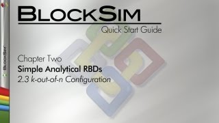 BlockSim 8 Quick Start Guide Chapter 23 koutofn Configuration [upl. by Guyon]