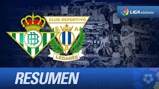 Resumen de Real Betis 13 CD Leganés [upl. by Ahsenroc]