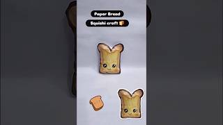 Paper Bread Squishi Craft idea for kids viralshort youtubeshorts youtuber craft 🍞 [upl. by Ynez]