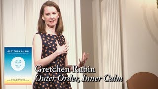 Gretchen Rubin quotOuter Order Inner Calmquot [upl. by Aretak149]