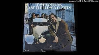 Dinks Song  Dave Van Ronk and The Hudson Dusters [upl. by Einnhoj]