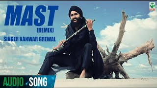 Kanwar Grewal  Mast Remix  Official Full Audio Song  Latest Punjabi Songs  Finetone Music [upl. by Gitel976]