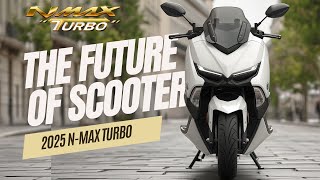 2025 Yamaha NMAX Turbo Specs Features amp EVERYTHING We Know [upl. by Uno]