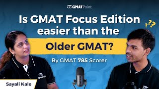 5 Is GMAT Focus Edition Easier Than The Previous Version  Sayali Maam GMAT 100iler [upl. by Oran628]