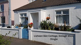 Lisheen Bán Cottage Emlagh West Dingle [upl. by Nola319]