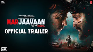 Official Trailer Marjaavaan  Riteish Deshmukh Sidharth MalhotraTara Sutaria  Milap Zaveri [upl. by Biddle]