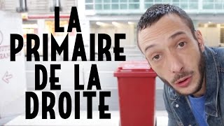 LA PRIMAIRE DE LA DROITE  Bienvenue en France [upl. by Lyell822]