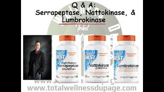 Q amp A Serrapeptase Nattokinase amp Lumbrokinase [upl. by Emsmus]