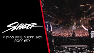 Drops Only Slander  Ultra music Festival 2024 [upl. by Eanram]