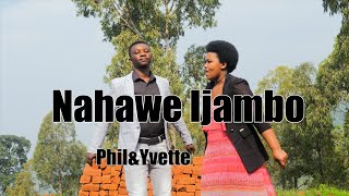 Nahawe ijambo  PhilampYvette cover [upl. by Virgina]