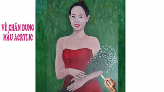 VẼ CHÂN DUNG BẰNG MÀU ACRYLIC Pham Hoa DRAWING [upl. by Seniag]