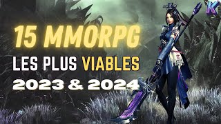 🔥 TOP 15 MMO LES PLUS VIABLES EN 2023 amp 2024  mmorpg [upl. by Ahsinrats709]