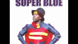 Super Blue  Bacchanal Time 1993 CLASSIC [upl. by Atilehs]