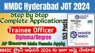 NMDC JOT Application Online Process 2024 TeluguNMDC Junior Officer Trainee Apply Online 2024 [upl. by Zamora]