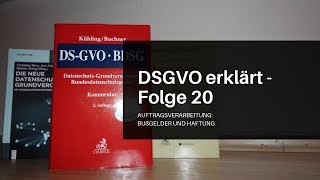 DSGVO erklärt Folge 20 Die Auftragsverarbeitung  Teil 2 Bußgeld und Haftung [upl. by Atnoved124]