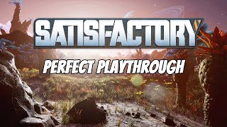 Finally doing Mycelia Research  Part 49 of Satisfactory Perfect Playthrough [upl. by Renaldo]