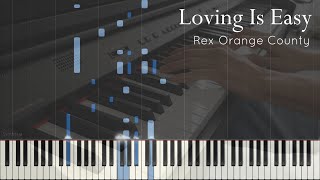 Loving Is Easy  Rex Orange County Synthesia Piano Tutorial [upl. by Anson]