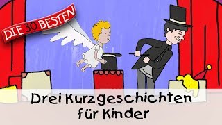 🥱 Drei Kurzgeschichten für Kinder 12 Min  Folge 5  Gute Nacht Geschichten für Kinder [upl. by Assirram]