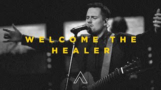 Welcome the Healer [upl. by Marijane]