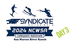 Day 3 2024 Syndicate NCWSA Collegiate Water Ski National Championships [upl. by Nyad]