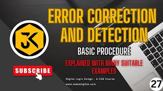 27  DLD  Error Correction and Detection Basic Procedure with Examples dld education gate [upl. by Roath370]