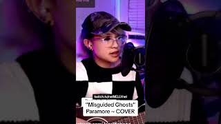 Jam sessions w Janel Nabong  quotMisguided Ghostsquot Paramore COVER  paramorecover janelnabong [upl. by Barbra]