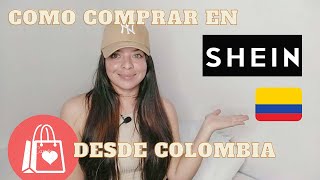 Cómo comprar por SHEIN desde Colombia 🇨🇴  Trucos Shein ✅ [upl. by Helve]