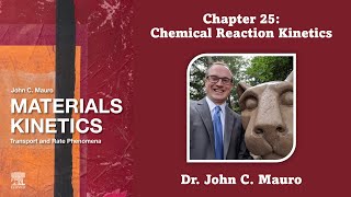 Chemical Reaction Kinetics Chapter 25 Materials Kinetics [upl. by Mchale]