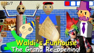 Waldis Funhouse The Grand Reopening  Baldis Basics Mod [upl. by Carolynne90]