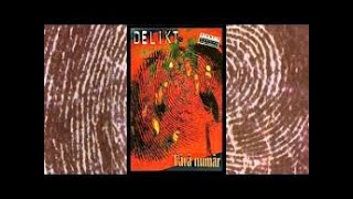 DELIKT  Fără Număr  1998 FULL ALBUM [upl. by Crotty]