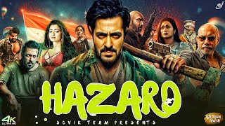 HAZARD Full Movie 2024  Salman Khan amp Rashmika Mandanna New Hindi Action Movie 2024 [upl. by Eikram]