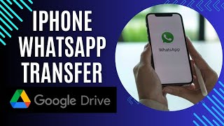 WhatsApp Yedeklemesi Google Drivedan iPhonea Nasıl Geri Yüklenir iPhone 16 Desteği [upl. by Jerroll]