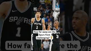 How far away are the Spurs from challenging [upl. by Alikahs]