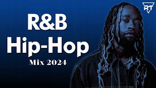 HipHop Mix 2024 and RnB Mix 2024  RampB HipHop Music 2024 [upl. by Yelena]