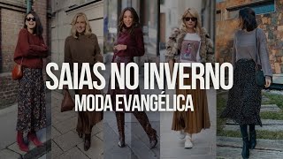 COMO USAR SAIAS NO INVERNO  MODA EVANGÉLICA [upl. by Yroffej]