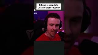 DrLupo on Dr Disrespect Situation [upl. by Viviene]