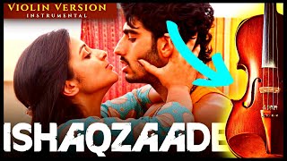 Ishaqzaade Violin Version [upl. by Ahsihat]