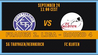 FRAUEN 2 LIGA  Round 4 SG ThayngenNeunkirch  FC Kloten [upl. by Stone343]