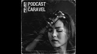 Caravel  Fever Recordings Podcast 019 [upl. by Eikcin]