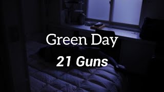 21 Guns [upl. by Nade]