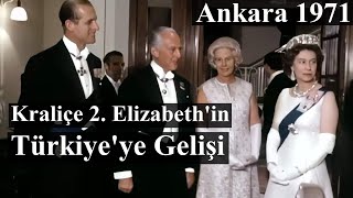 KraliçeElizabethin Türkiyeye Gelişi  Ankara 1971 [upl. by Ihskaneem]