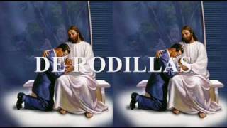 De Rodillas Jesus  Musica Catolica [upl. by Ytima713]