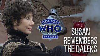 Doctor Who  Susan Remembers the Daleks [upl. by Narf]