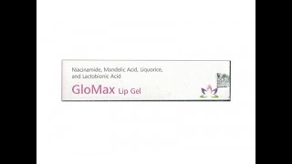 Glomax Lip Gel [upl. by Eeslehc523]