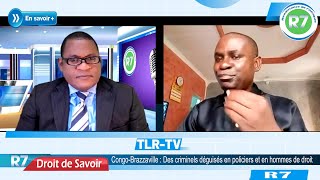 CONGOBRAZZAVILLE  DES CRIMINELS DEGUISES EN POLICIERS ET EN HOMMES DE DROIT [upl. by Nyrmac791]